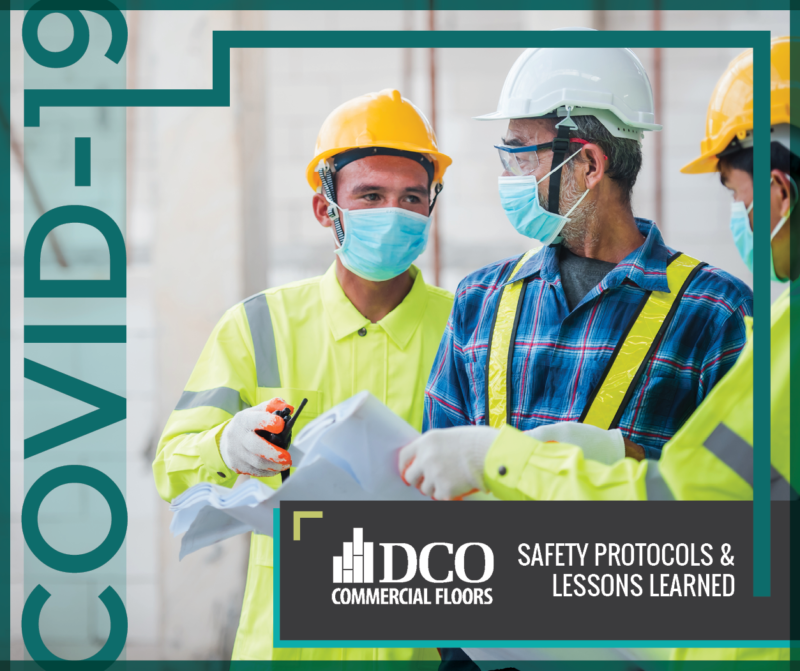 Covid-19 Protocols and Keeping Jobsites on Schedule